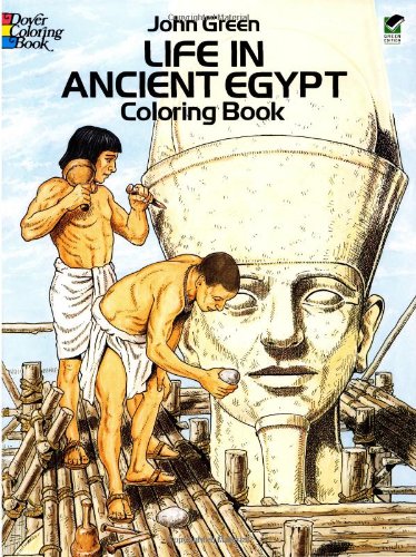 Life in Ancient Egypt Coloring Book  N/A 9780486261300 Front Cover