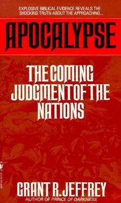 Apocalypse The Coming Judgement of the Nations N/A 9780553565300 Front Cover