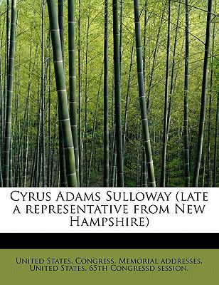 Cyrus Adams Sulloway N/A 9781115801300 Front Cover