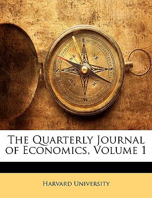Quarterly Journal of Economics  N/A 9781148670300 Front Cover