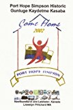Port Hope Simpson Historic Gunluge Kaydetme Kasaba Newfoundland and Labrador N/A 9781492762300 Front Cover