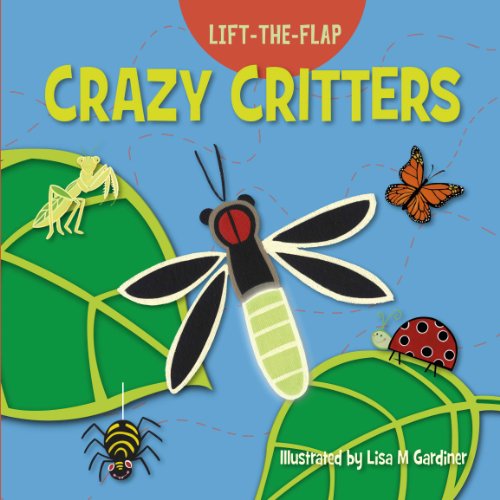 Crazy Critters:   2013 9781770936300 Front Cover