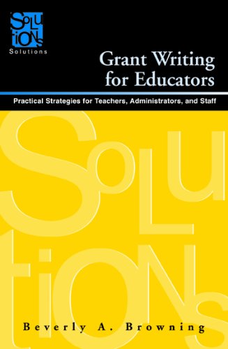 Grant Writing for Educators Practical Strategies for Teachers, Administrators, and Staff  2004 9781932127300 Front Cover