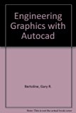 AutoCAD for Engineering Graphics N/A 9780023090301 Front Cover