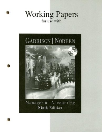 Working Papers for Use with Managerial Accounting 9th 2000 9780072430301 Front Cover
