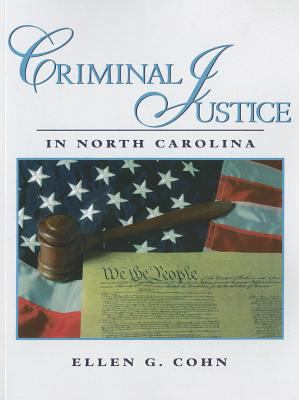 Criminal Justice in North Carolina   2004 9780131140301 Front Cover