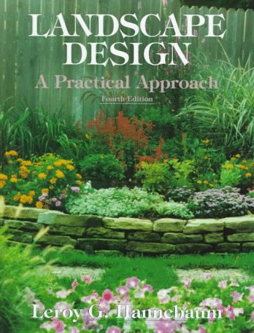 Landscape Design A Practical Approach 4th 1998 9780131632301 Front Cover
