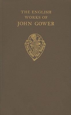 English Works of John Gower Vol. 1 : Confessio Amantis Prologue Reprint  9780197225301 Front Cover