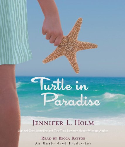 Turtle in Paradise:  2010 9780307738301 Front Cover