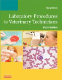 Laboratory Procedures for Veterinary Technicians:   2014 9780323169301 Front Cover