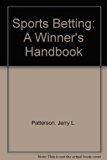 Sports Betting A Winner's Handbook  1985 9780399511301 Front Cover