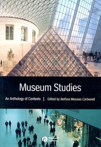 Museum Studies An Anthology of Contexts  2003 9780631228301 Front Cover