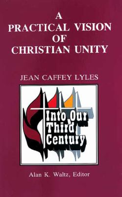 Practical Vision of Christian Unity  N/A 9780687333301 Front Cover