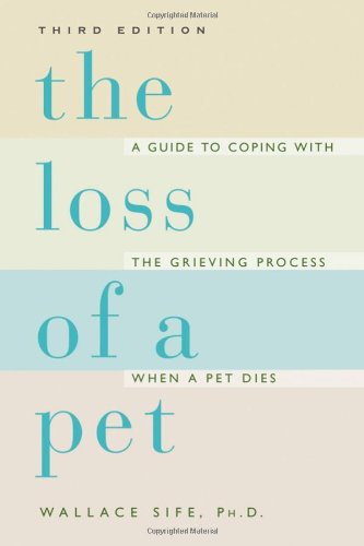 Loss of a Pet  3rd 2005 (Revised) 9780764579301 Front Cover