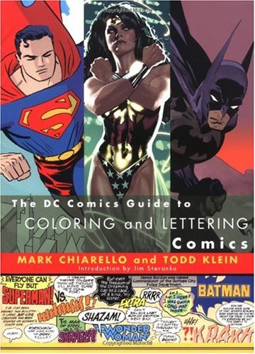 DC Comics Guide to Coloring and Lettering Comics   2004 9780823010301 Front Cover