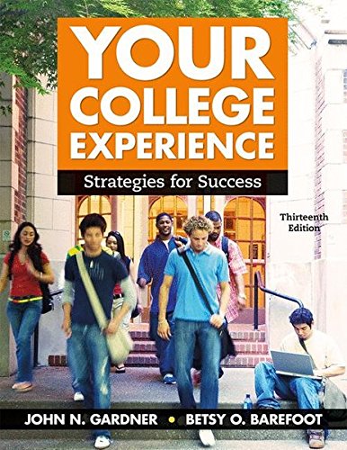 Your College Experience: Strategies for Success  2017 9781319068301 Front Cover