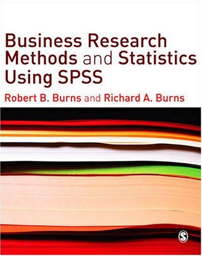Business Research Methods and Statistics Using SPSS   2009 9781412945301 Front Cover
