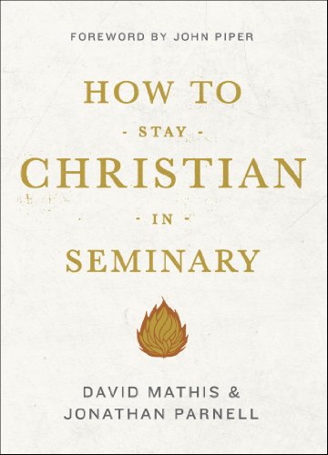 How to Stay Christian in Seminary   2014 9781433540301 Front Cover