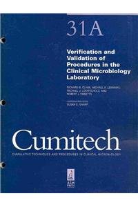 Verification and Validation of Procedures in the Clinical Microbiology Laboratory:  2009 9781555815301 Front Cover