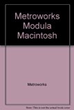 Metrowerks Modula-2, Macintosh N/A 9780023808302 Front Cover