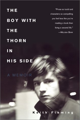 Boy with the Thorn in His Side A Memoir N/A 9780060959302 Front Cover