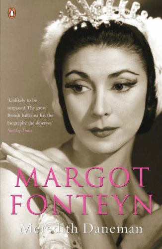 Margot Fonteyn A Life  2005 9780140165302 Front Cover