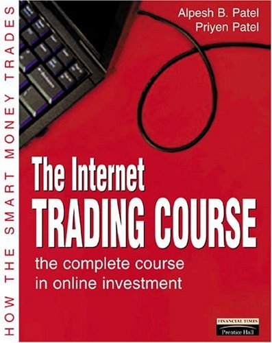Internet Trading Course The Complete Course in Online Investment  2002 9780273656302 Front Cover