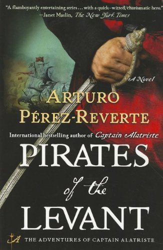 Pirates of the Levant A Novel N/A 9780452297302 Front Cover