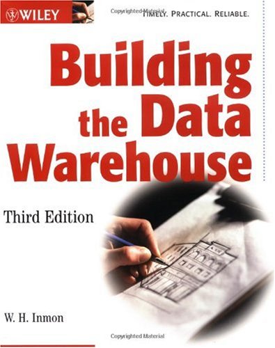 Building the Data Warehouse  3rd 2002 (Revised) 9780471081302 Front Cover