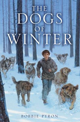 Dogs of Winter   2012 9780545399302 Front Cover