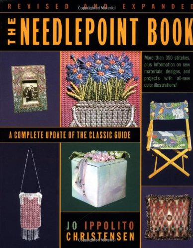 Needlepoint Book A Complete Update of the Classic Guide 2nd 1999 (Revised) 9780684832302 Front Cover