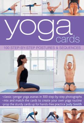 Yoga Cards: 100 Step-by-step Postures & Sequences  2012 9780754825302 Front Cover