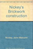 Nickey's Brickwork Construction N/A 9780805925302 Front Cover