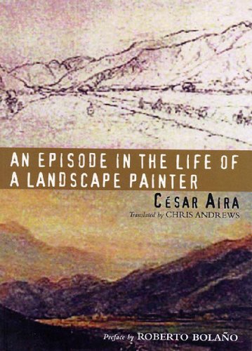 Episode in the Life of a Landscape Painter   2006 9780811216302 Front Cover