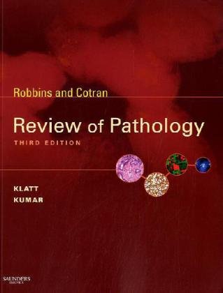 Robbins and Cotran Review of Pathology  3rd 2009 9781416049302 Front Cover