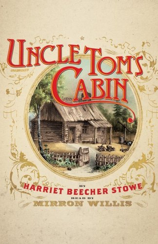 Uncle Tom's Cabin: Library Edition  2010 9781441715302 Front Cover