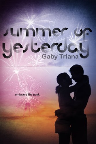 Summer of Yesterday   2014 9781481401302 Front Cover