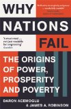 Why Nations Fail The Origins of Power, Prosperity, and Poverty  2013 9781846684302 Front Cover