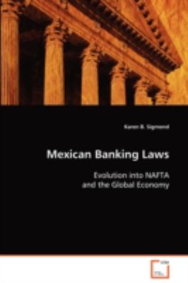 Mexican Banking Laws:  2008 9783639082302 Front Cover