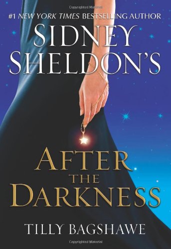 Sidney Sheldon's after the Darkness   2010 9780061728303 Front Cover