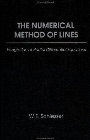 Numerical Method of Lines Integration of Partial Differential Equations  1991 9780126241303 Front Cover