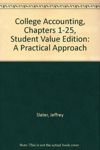 College Accounting Chapters 1-25, Student Value Edition  12th 2013 9780132772303 Front Cover