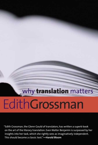 Why Translation Matters   2011 9780300171303 Front Cover