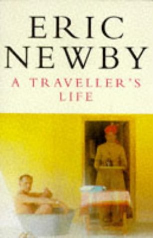 A Traveller's Life (Picador Books) N/A 9780330280303 Front Cover