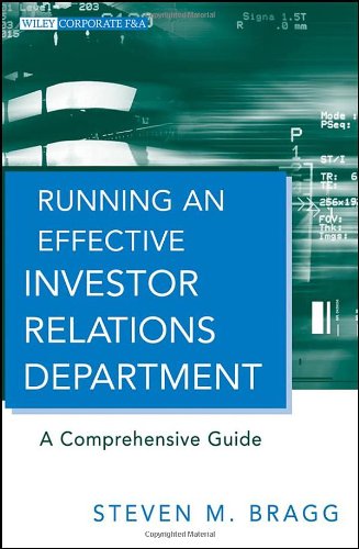 Running an Effective Investor Relations Department A Comprehensive Guide  2010 9780470630303 Front Cover