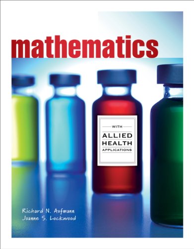 Student Solutions Manual for Aufmann/Lockwood's Mathematics for the Allied Health Professional   2013 9781133112303 Front Cover