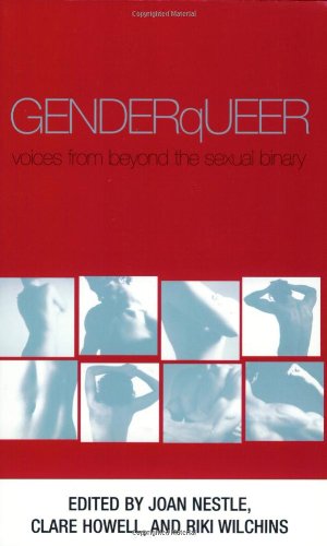 Genderqueer Voices from Beyond the Sexual Binary  2002 9781555837303 Front Cover