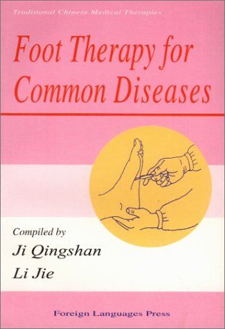 Foot Therapy for Common Disease:   2001 9787119020303 Front Cover