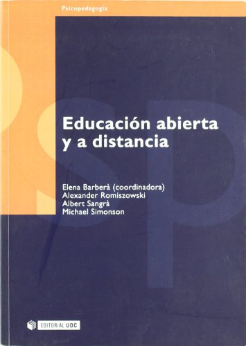 Educacion Abierta Y a Distancia / Open Education and at a Distance:  2006 9788497884303 Front Cover