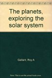 Planets Exploring the Solar System Reprint  9780027369304 Front Cover